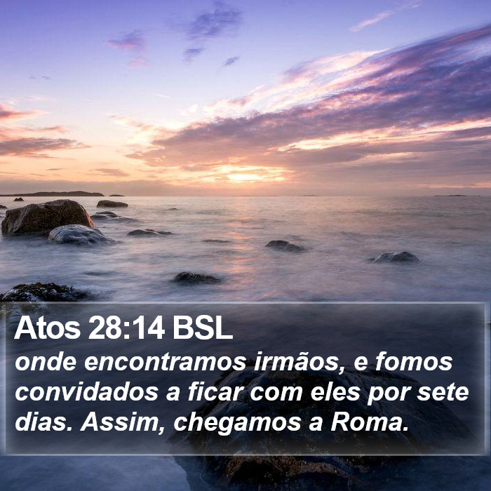 Atos 28:14 BSL Bible Study