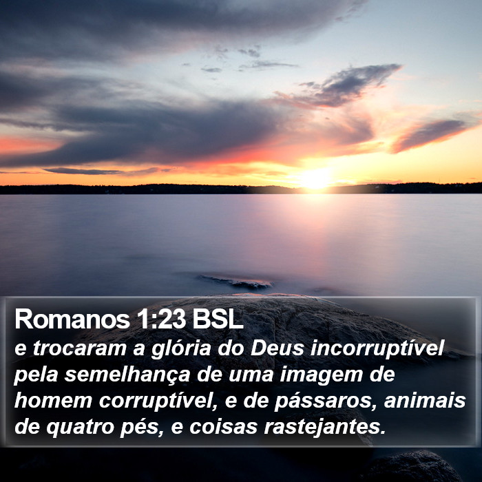 Romanos 1:23 BSL Bible Study