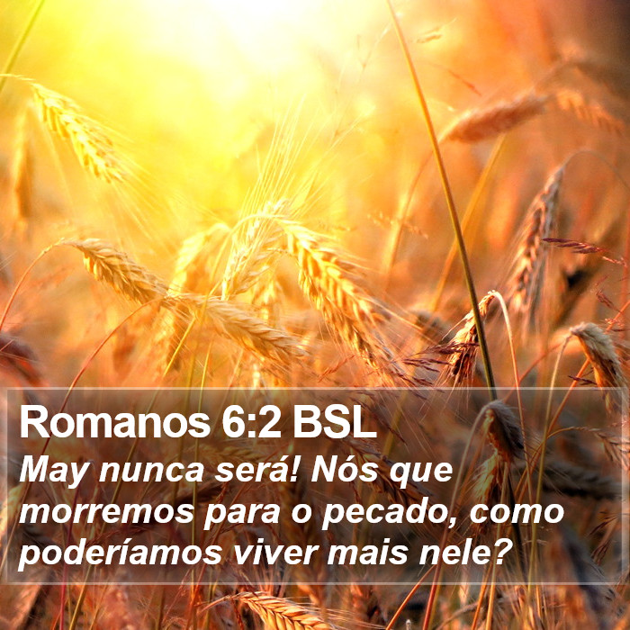 Romanos 6:2 BSL Bible Study