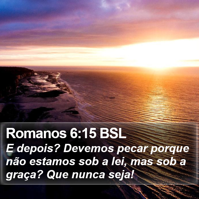 Romanos 6:15 BSL Bible Study