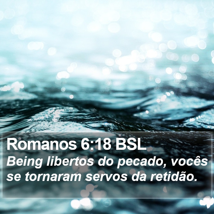 Romanos 6:18 BSL Bible Study