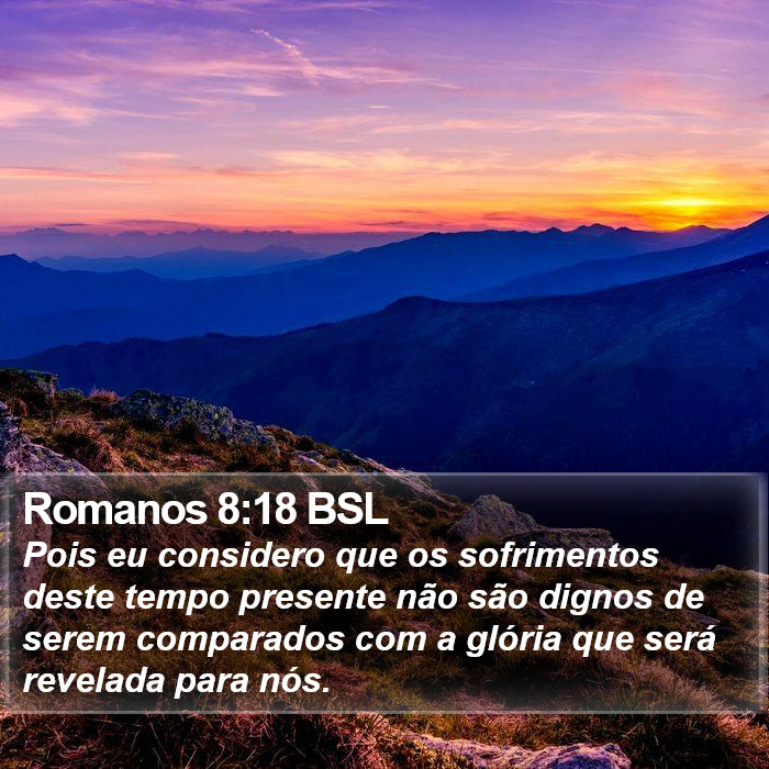 Romanos 8:18 BSL Bible Study