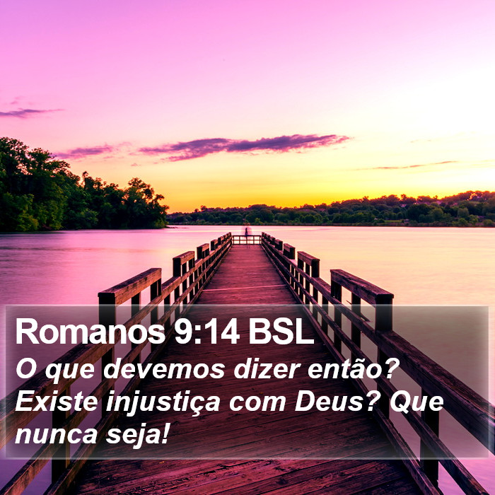 Romanos 9:14 BSL Bible Study