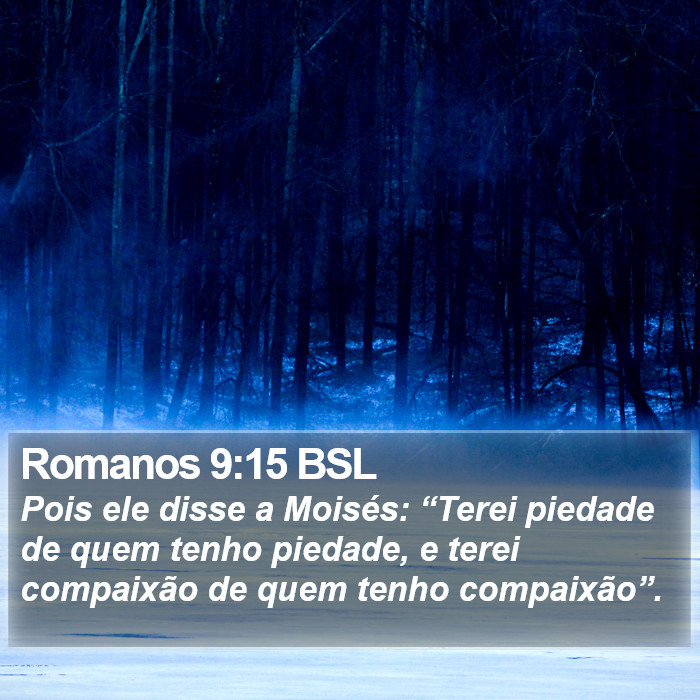 Romanos 9:15 BSL Bible Study