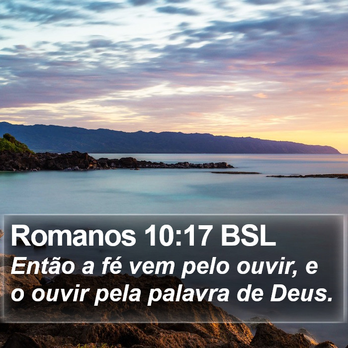 Romanos 10:17 BSL Bible Study