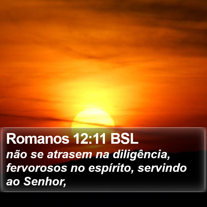 Romanos 12:11 BSL Bible Study