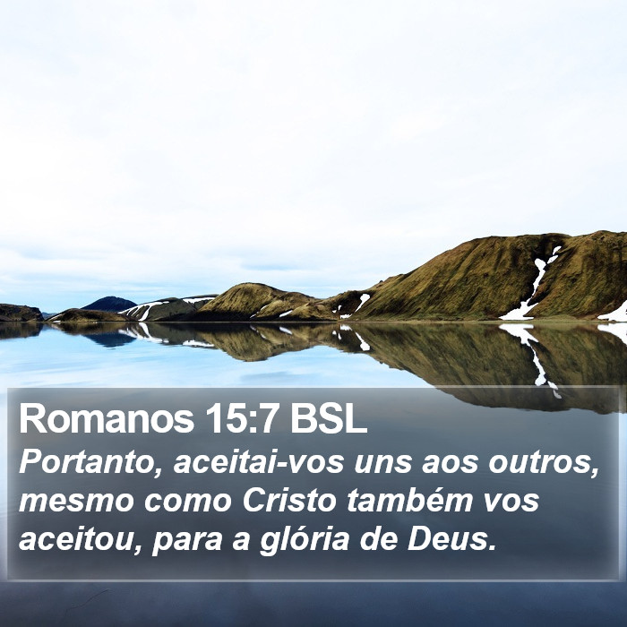 Romanos 15:7 BSL Bible Study