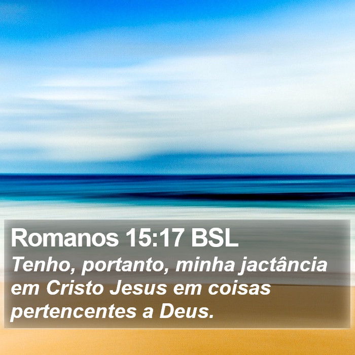 Romanos 15:17 BSL Bible Study