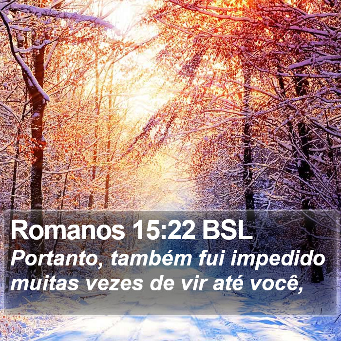 Romanos 15:22 BSL Bible Study
