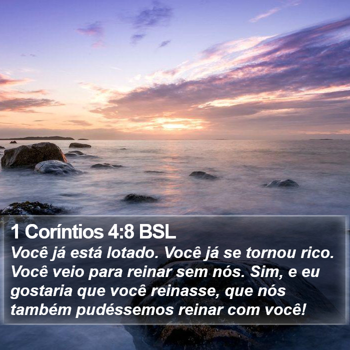 1 Coríntios 4:8 BSL Bible Study