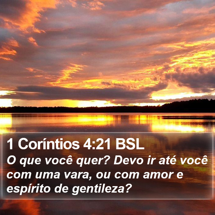 1 Coríntios 4:21 BSL Bible Study