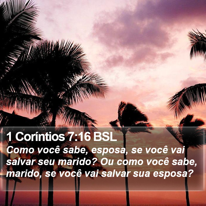 1 Coríntios 7:16 BSL Bible Study