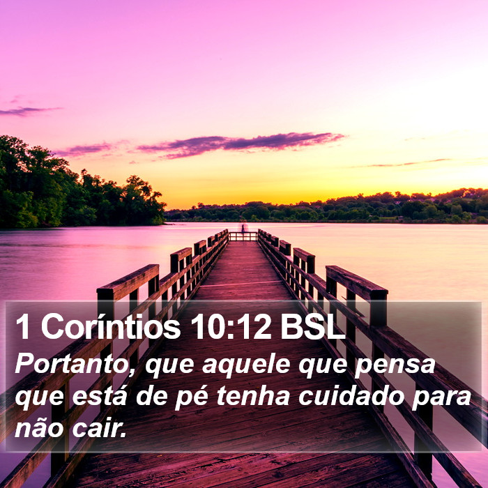 1 Coríntios 10:12 BSL Bible Study