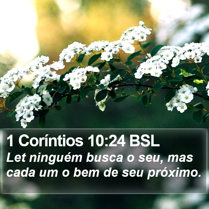 1 Coríntios 10:24 BSL Bible Study