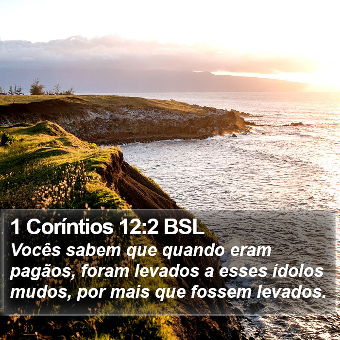 1 Coríntios 12:2 BSL Bible Study
