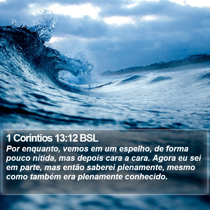 1 Coríntios 13:12 BSL Bible Study