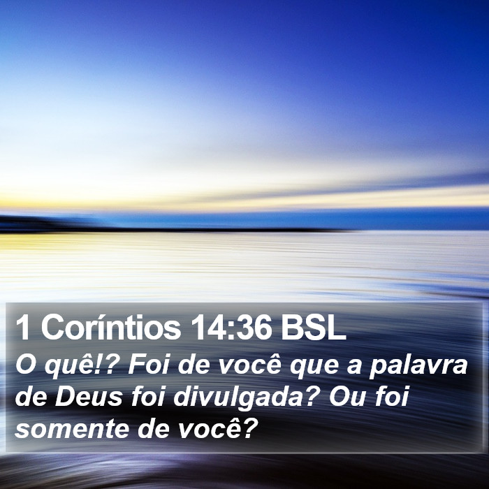 1 Coríntios 14:36 BSL Bible Study