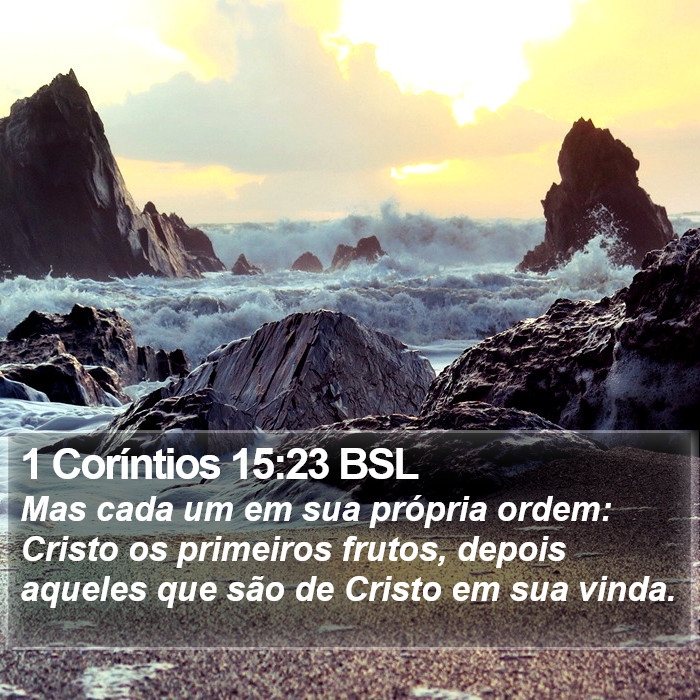 1 Coríntios 15:23 BSL Bible Study