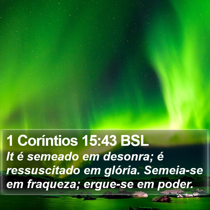 1 Coríntios 15:43 BSL Bible Study