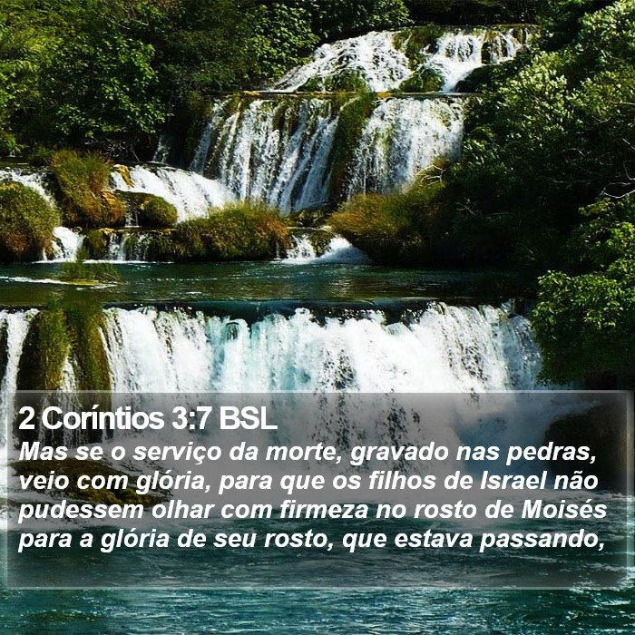 2 Coríntios 3:7 BSL Bible Study