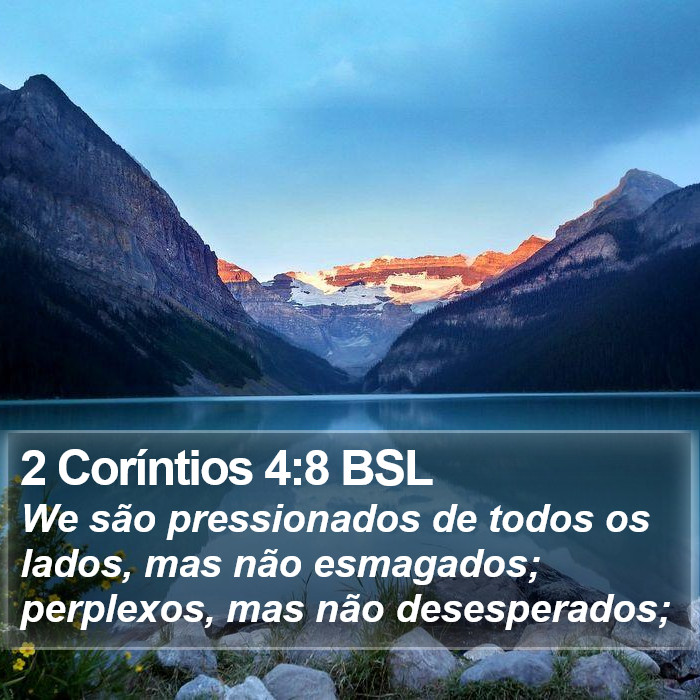 2 Coríntios 4:8 BSL Bible Study