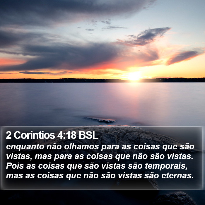 2 Coríntios 4:18 BSL Bible Study