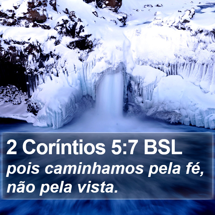 2 Coríntios 5:7 BSL Bible Study