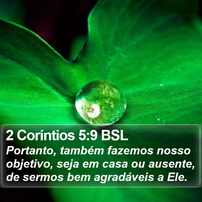 2 Coríntios 5:9 BSL Bible Study