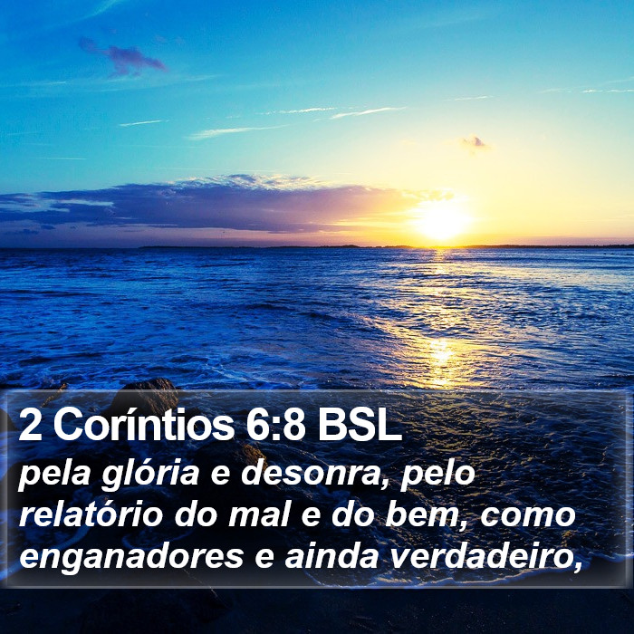 2 Coríntios 6:8 BSL Bible Study