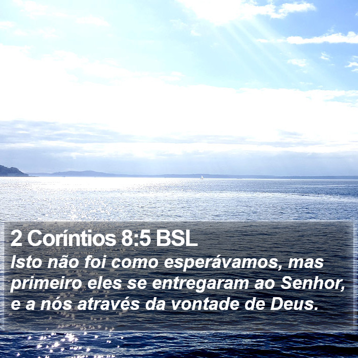 2 Coríntios 8:5 BSL Bible Study