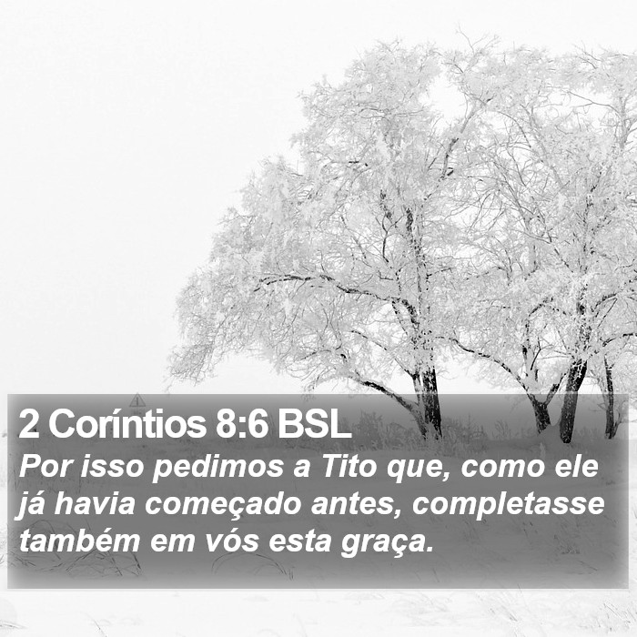 2 Coríntios 8:6 BSL Bible Study