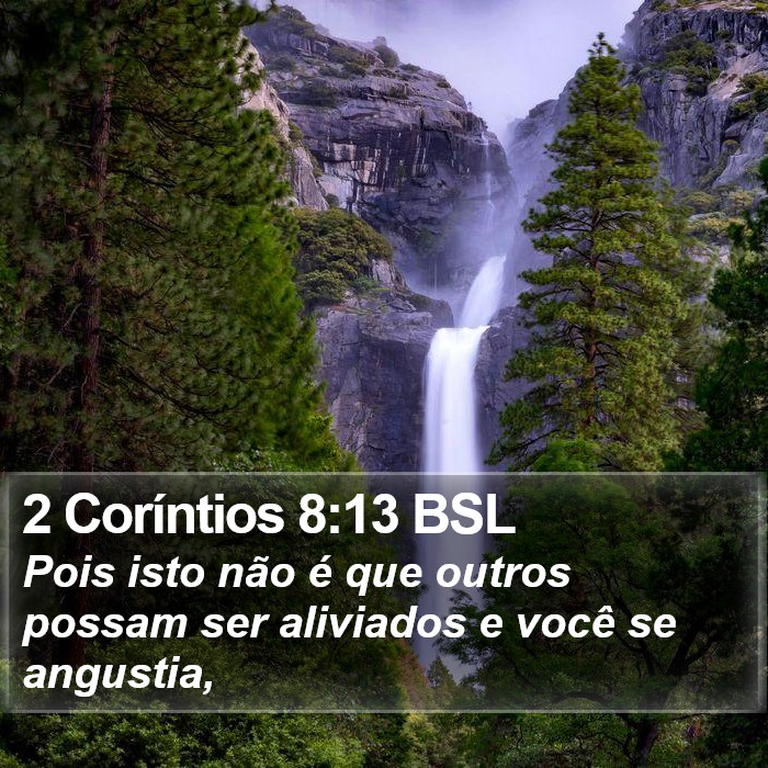 2 Coríntios 8:13 BSL Bible Study