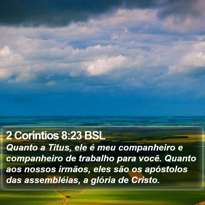 2 Coríntios 8:23 BSL Bible Study