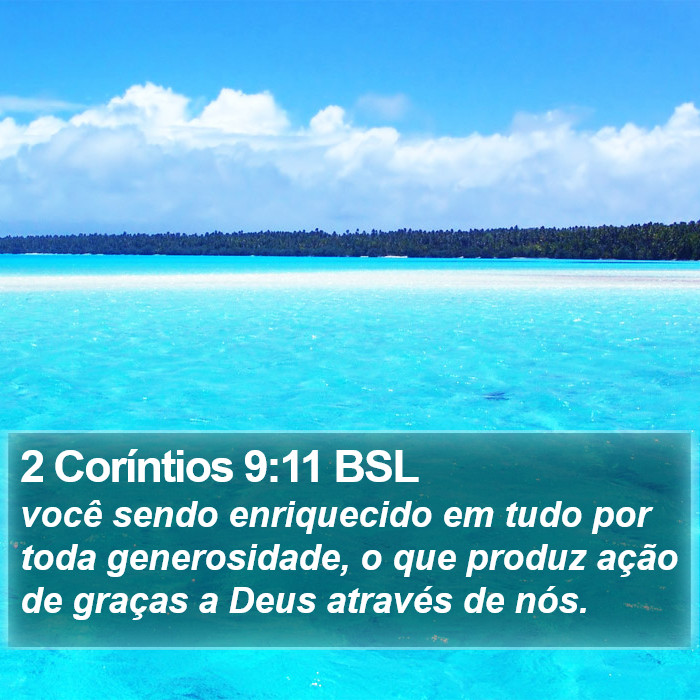 2 Coríntios 9:11 BSL Bible Study
