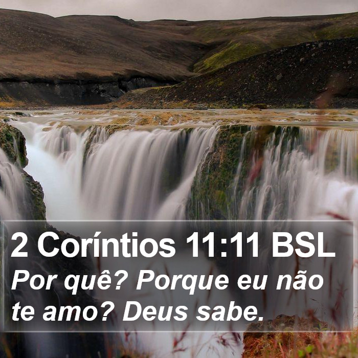 2 Coríntios 11:11 BSL Bible Study