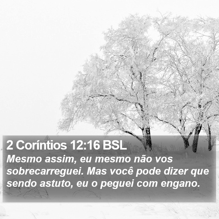 2 Coríntios 12:16 BSL Bible Study