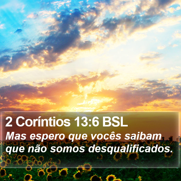 2 Coríntios 13:6 BSL Bible Study