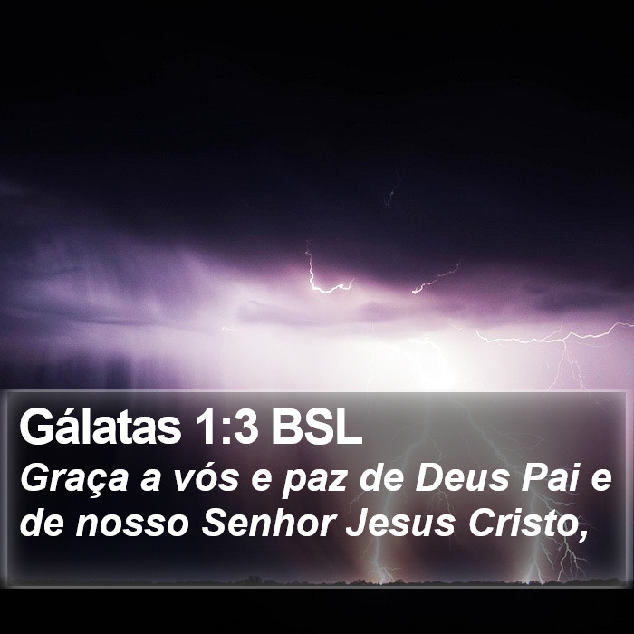 Gálatas 1:3 BSL Bible Study