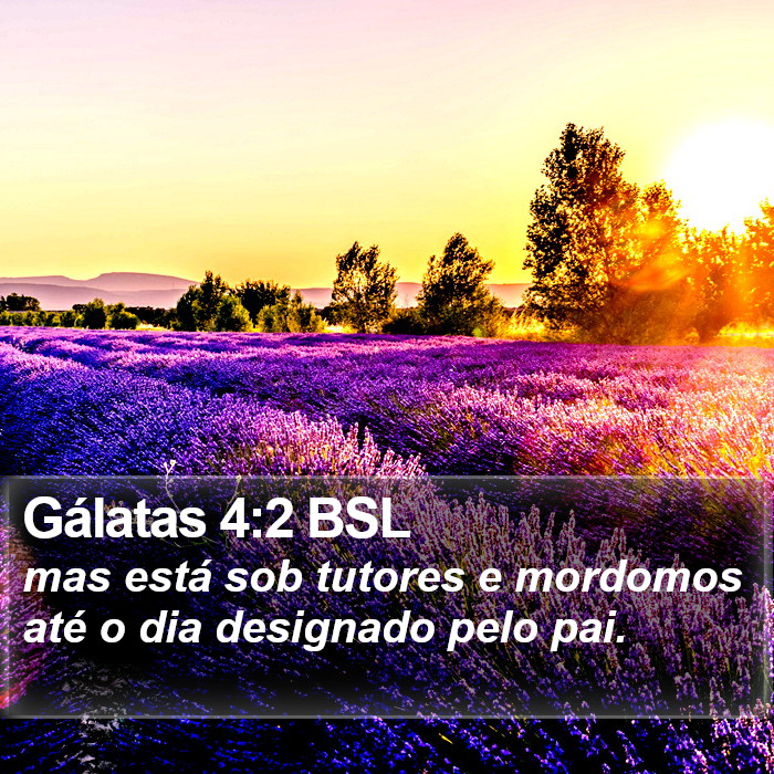 Gálatas 4:2 BSL Bible Study