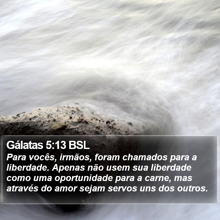 Gálatas 5:13 BSL Bible Study