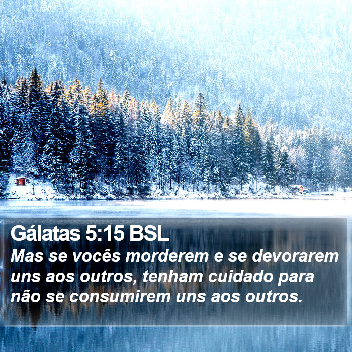 Gálatas 5:15 BSL Bible Study