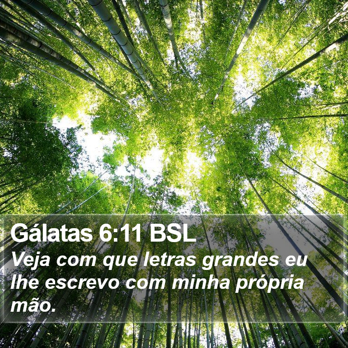 Gálatas 6:11 BSL Bible Study
