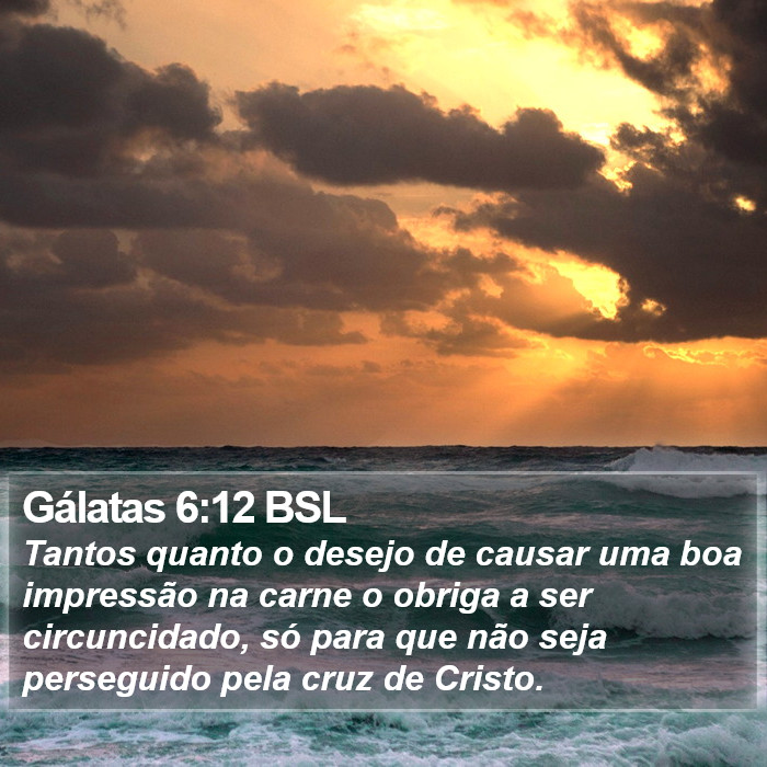 Gálatas 6:12 BSL Bible Study