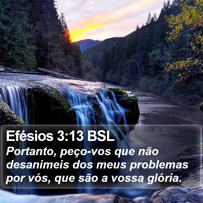 Efésios 3:13 BSL Bible Study