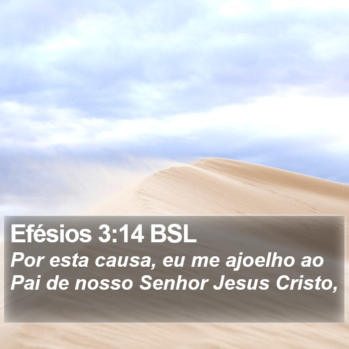 Efésios 3:14 BSL Bible Study
