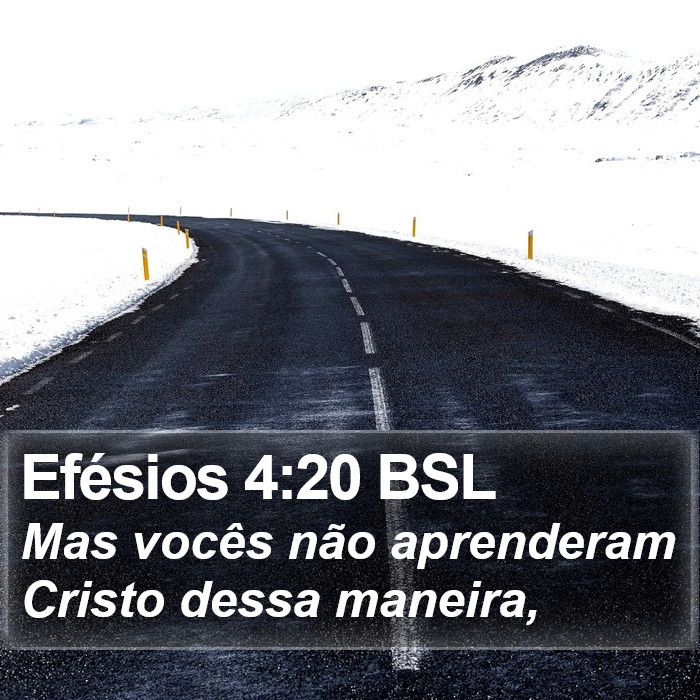 Efésios 4:20 BSL Bible Study