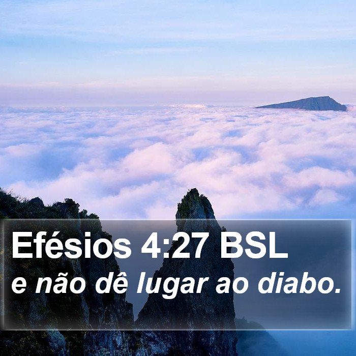 Efésios 4:27 BSL Bible Study