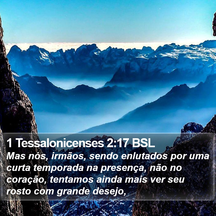 1 Tessalonicenses 2:17 BSL Bible Study