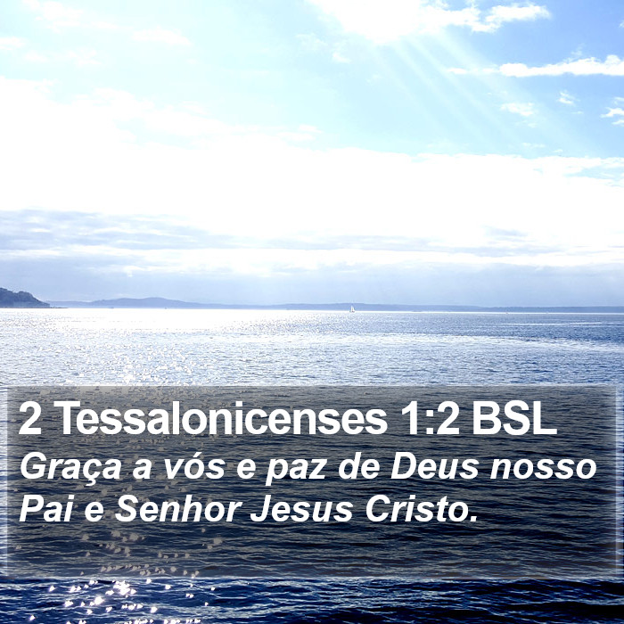 2 Tessalonicenses 1:2 BSL Bible Study