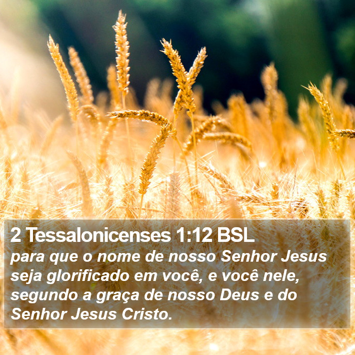 2 Tessalonicenses 1:12 BSL Bible Study